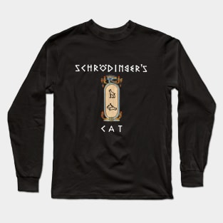 schrodinger's cat in egypt Long Sleeve T-Shirt